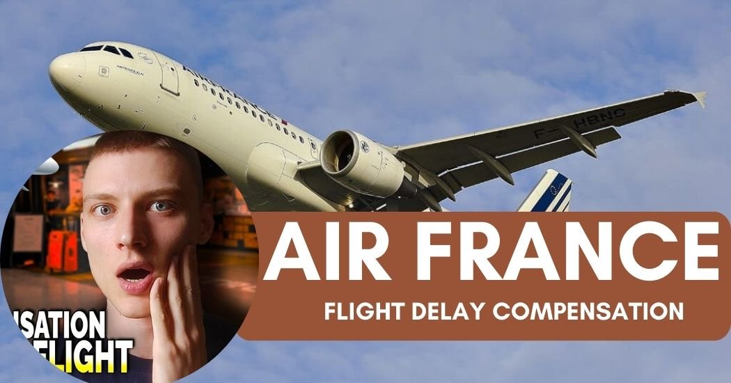 air france flight delay compensation