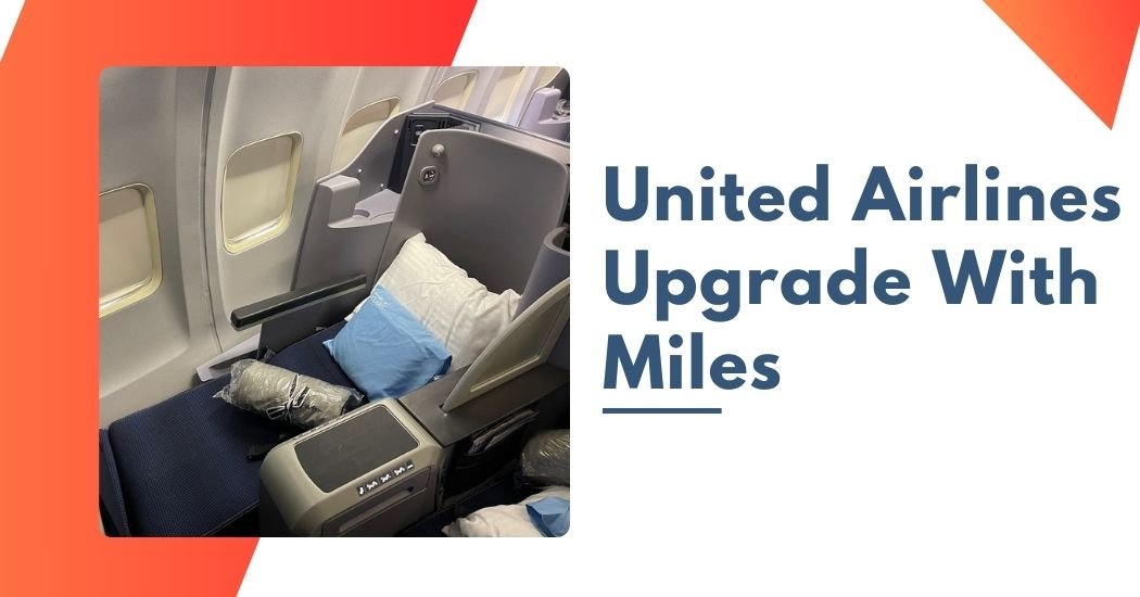 United Airlines Upgrade With Miles