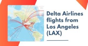 Where Does Delta Fly From LAX
